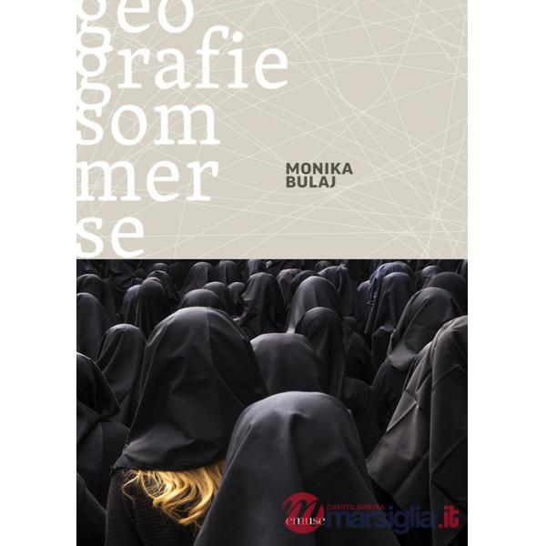Geografie sommerse. Ediz. illustrata