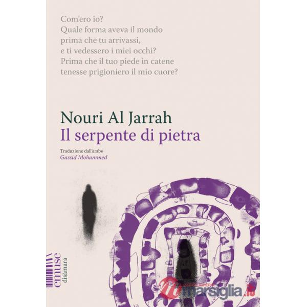 Serpente di pietra. L'elegia di Barate alla sua amata Regina (Il)