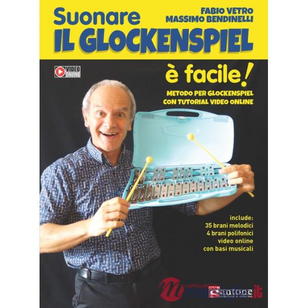 Suonare il Glockenspiel è facile! Metodo per Glockenspiel. Con video online