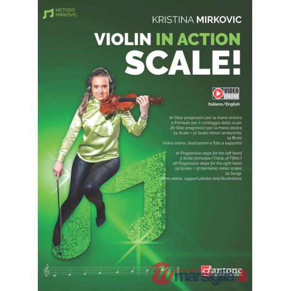 Violin in action. Scale! Ediz. italiana e inglese