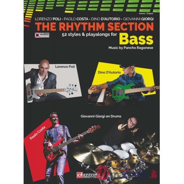Rhythm section. Bass. 52 styles & playalong for Bass. Metodo. Ediz. bilingue. Con File audio per il download (The)