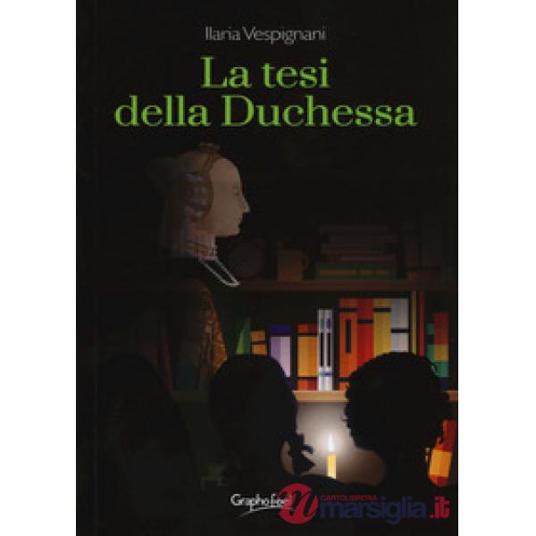 Tesi della duchessa (La)