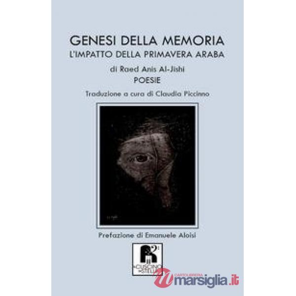 Genesi della memoria. L'impatto della primavera araba