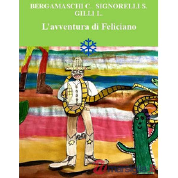 Avventura di Feliciano (L')