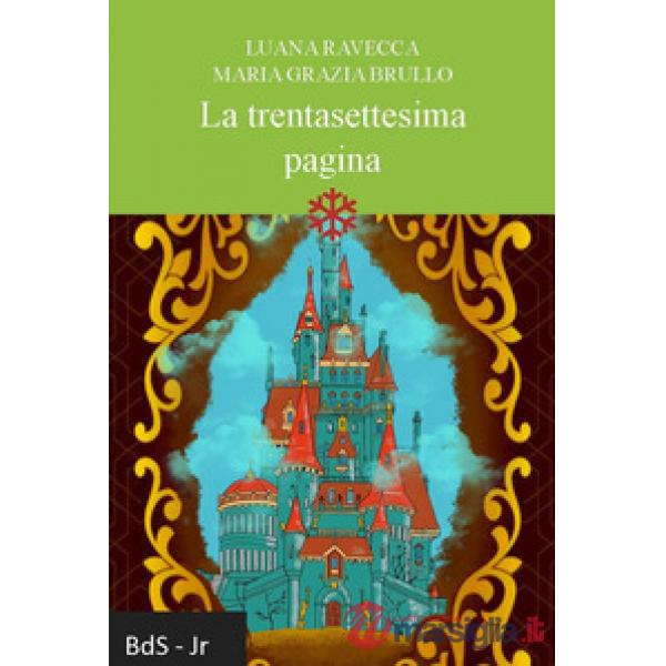 Trentasettesima pagina (La)