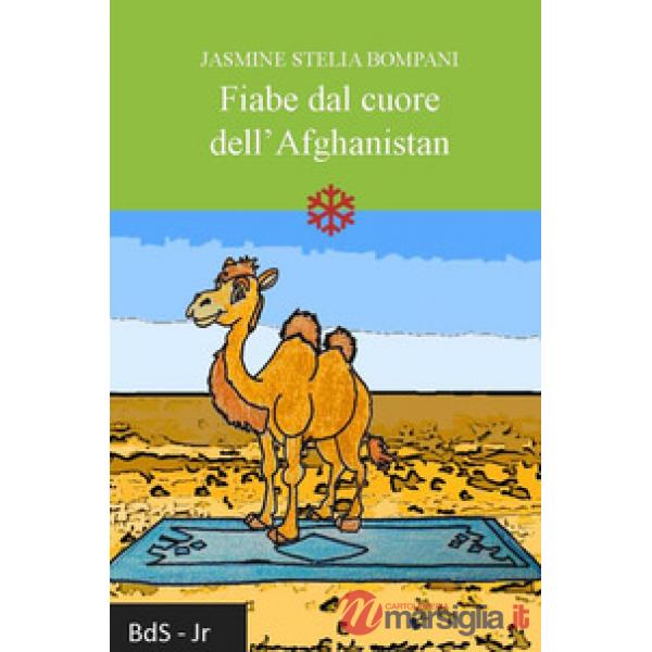 Fiabe dal cuore dell'Afghanistan