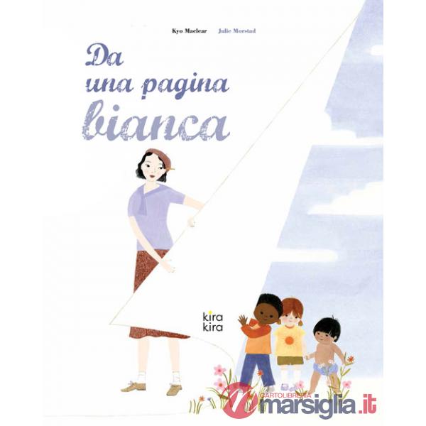 Da una pagina bianca. Ediz. a colori