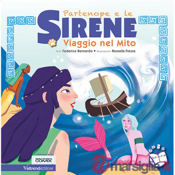 Partenope e le sirene. Viaggio nel mito