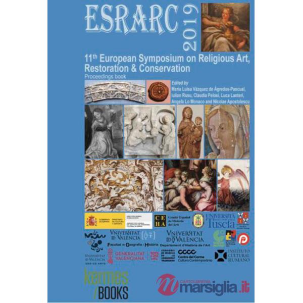 ESRARC 2019. 11th European symposium on religious art restoration & conservation. Proceedings book