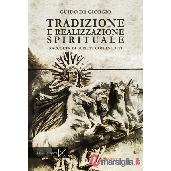 Tradizione e realizzazione spirituali