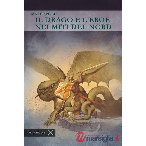 Il drago e l'eroe nei miti del Nord