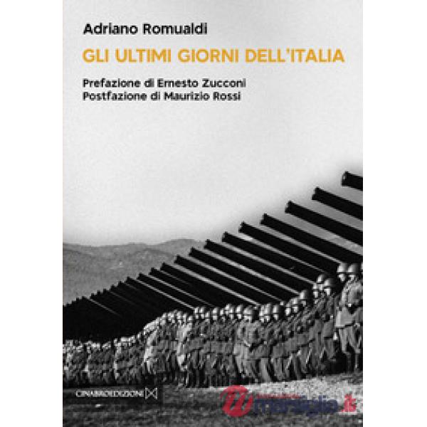Gli ultimi giorni dell'Italia