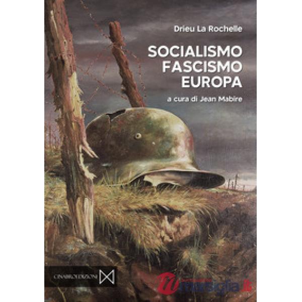 Socialismo, fascismo, Europa