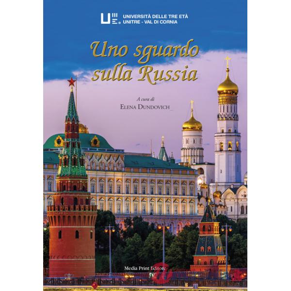 Sguardo sulla Russia. Nuova ediz. (Uno)