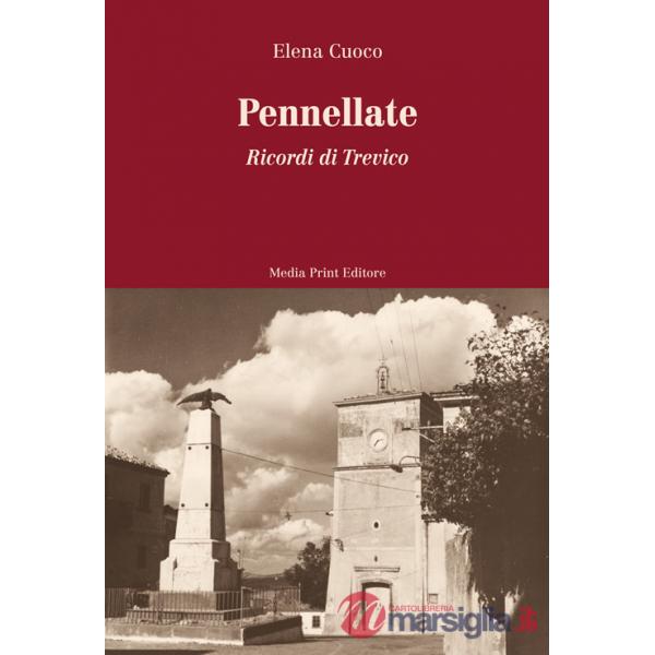 Pennellate. Ricordi di Trevico
