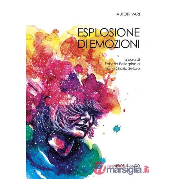 Esplosione di emozioni