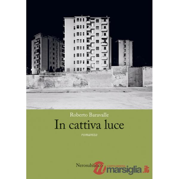 In cattiva luce