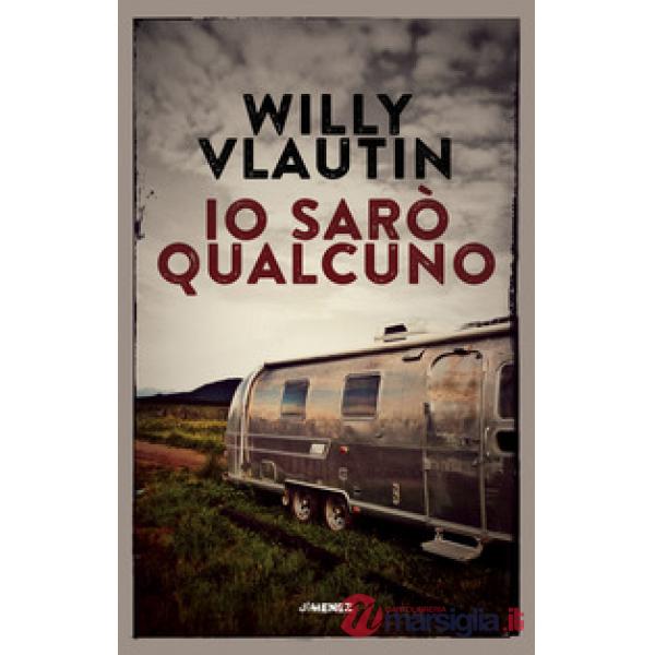 Io sarò qualcuno