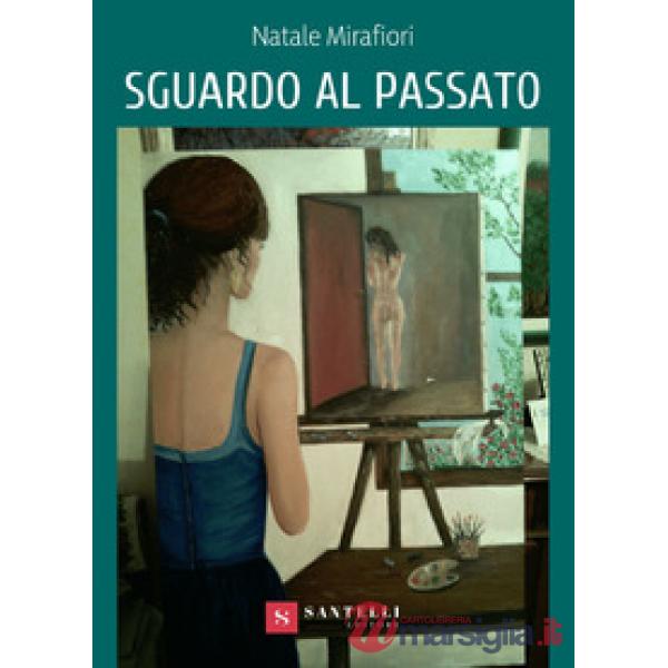 Sguardo al passato