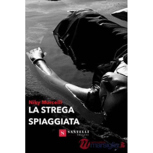 Strega spiaggiata (La)