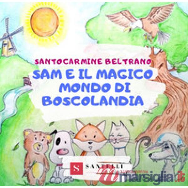 Sam e il magico mondo di boscolandia