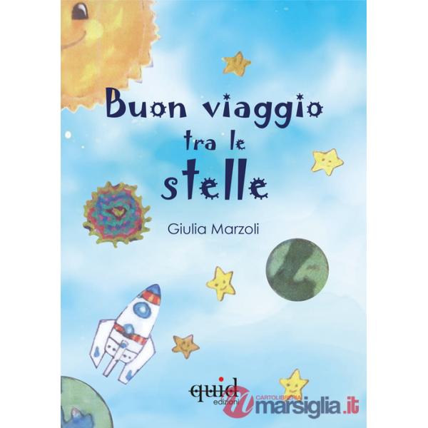 Buon viaggio tra le stelle