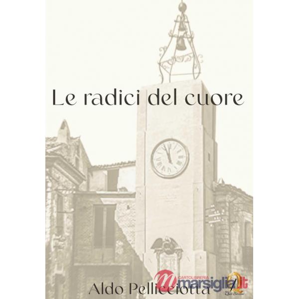 Radici del cuore (Le)
