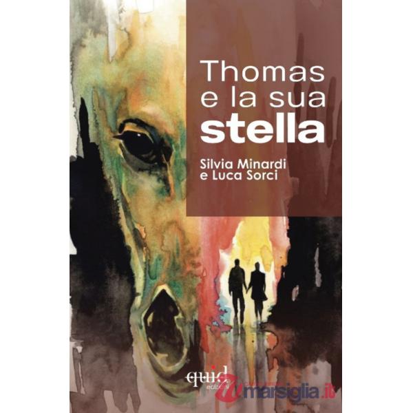 Thomas e la sua stella