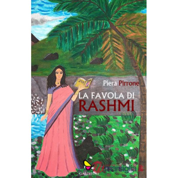 Favola di Rashmi (La)