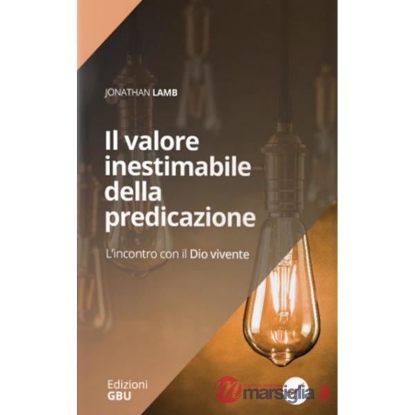 Valore inestimabile della predicazione (Il)