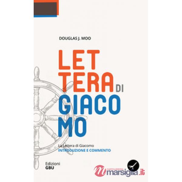 Lettera di Giacomo. Introduzione e commento (La)
