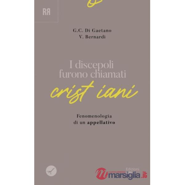 Discepoli furono chiamati crist iani. Fenomenologia di un appellativo (I)