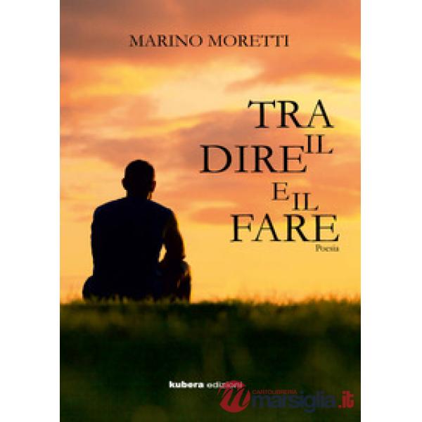 Tra dire e il fare