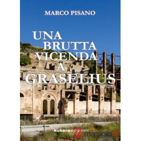Brutta vicenda a Graselius (Una)