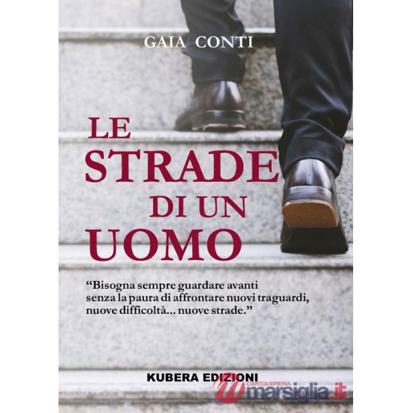 Strade di un uomo (Le)