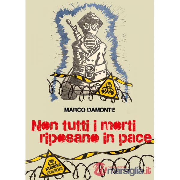 Non tutti i morti riposano in pace