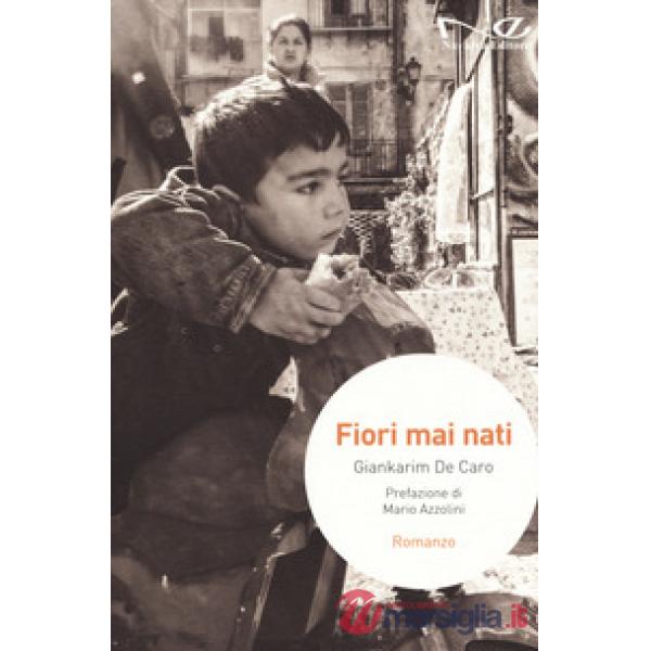 Fiori mai nati