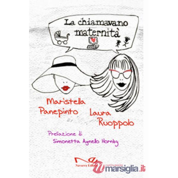 Chiamavano maternità (La)