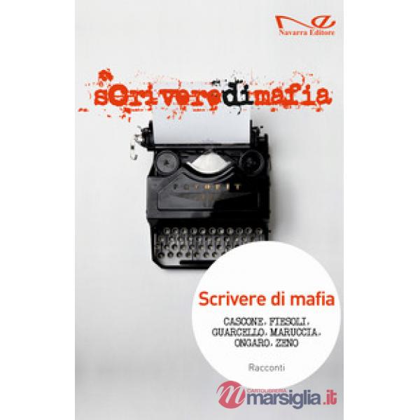 Scrivere di mafia