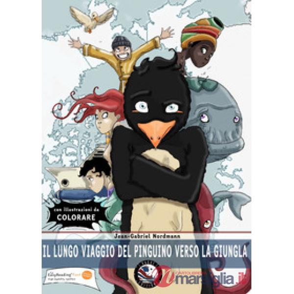 Lungo viaggio del pinguino verso la giungla (Il)
