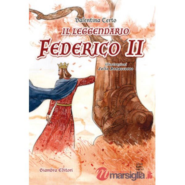 Leggendario Federico II (Il)