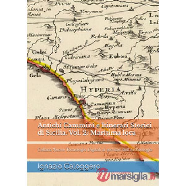 Antichi cammini e itinerari storici di Sicilia