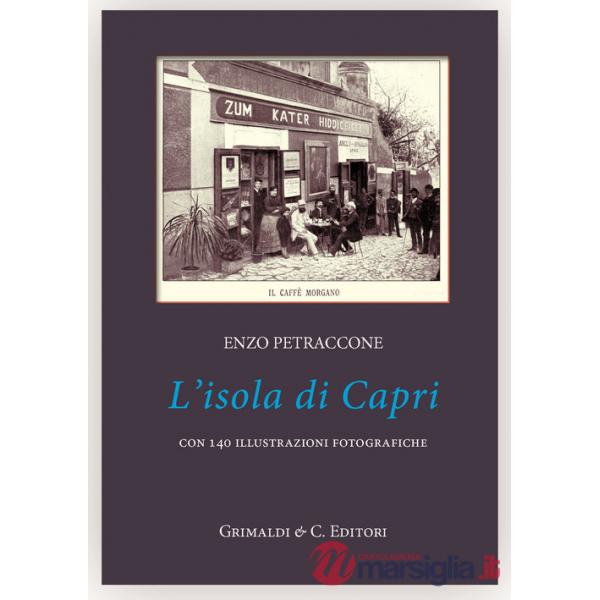 Isola di Capri. Ediz. illustrata (L')