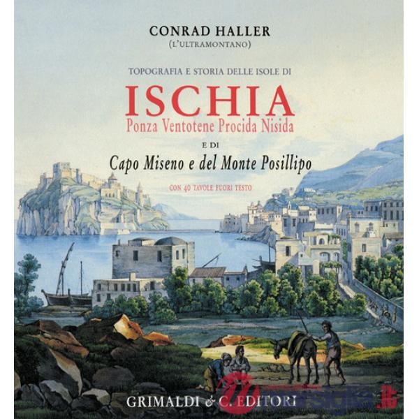 Topografia e storia delle isole di Ischia, Ponza, Ventotene, Procida, Nisida e di Capo Miseno e del monte Posillipo