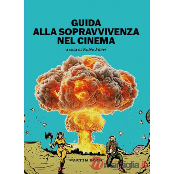 Guida alla sopravvivenza nel cinema