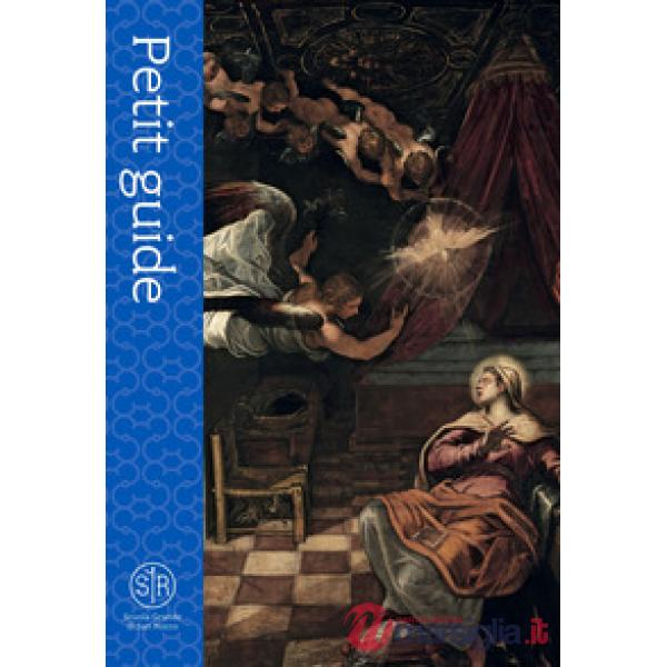Scuola Grande di San Rocco. Petit guide