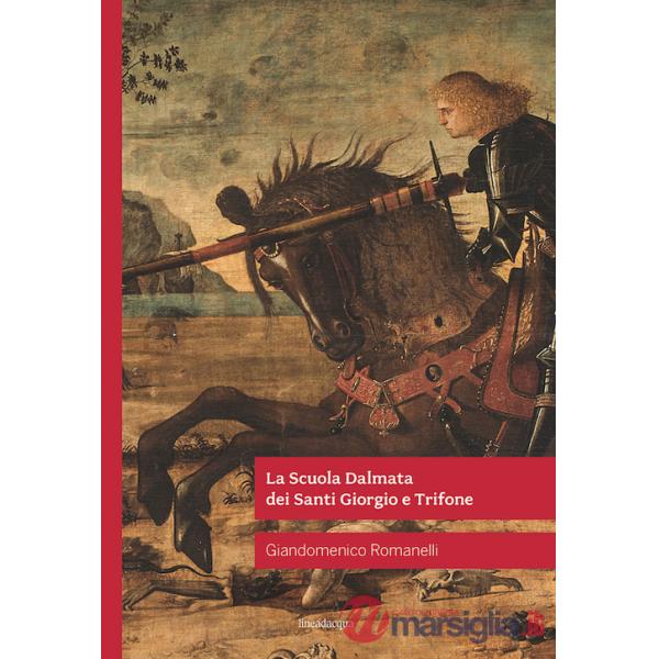 Scuola Dalmata dei Santi Giorgio e Trifone (La)