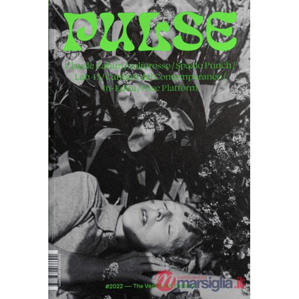 Pulse. Ediz. italiana e inglese