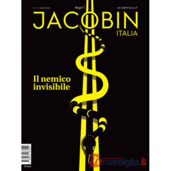 Jacobin Italia. Vol. 11: Il nemico invisibile