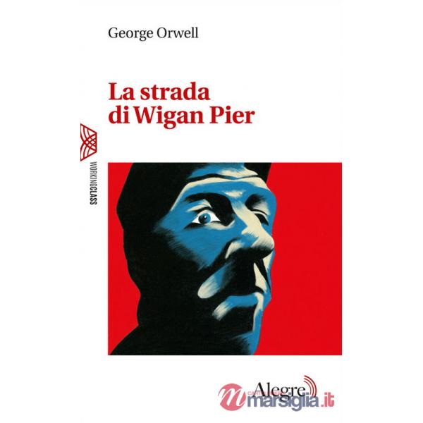 Strada di Wigan Pier (La)